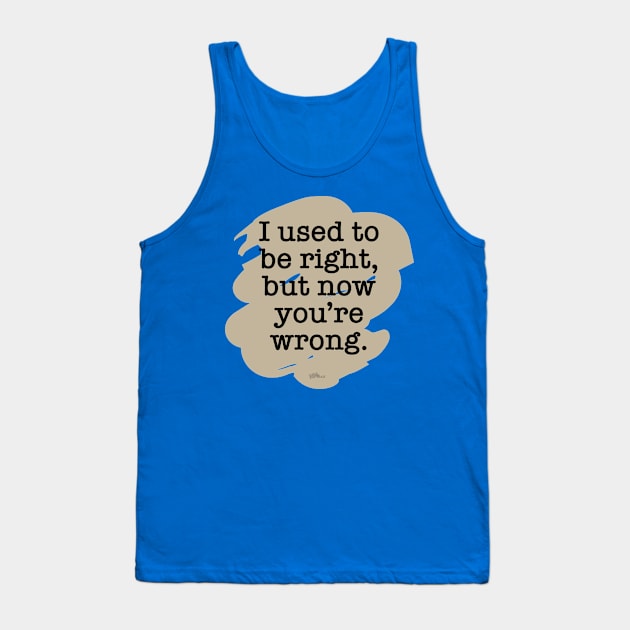 Right/Wrong Tank Top by NN Tease